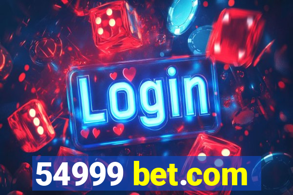 54999 bet.com